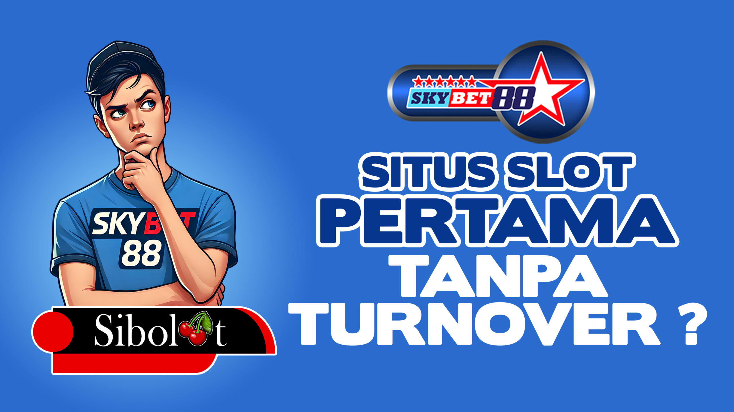 Skybet88: Situs Slot Tanpa Turnover Viral